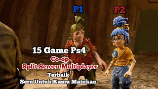 15 Game Coop Split Screen Multiplayer Terbaik Ps4 Wajib Kalian Coba Mainkan [upl. by Rugg]