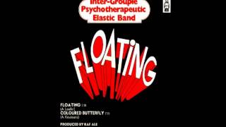 InterGroupie Psychotherapeutic Elastic Band  Coloured Butterfly 1971 with Vangelis [upl. by Einamrej272]