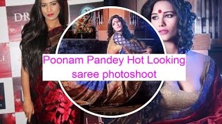 Poonam Pandey Hot Looking saree photoshoot  2017  Sweet Poonam Pandey Photos [upl. by Ardie694]