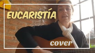 EUCARISTIA de Pablo Martinez cover [upl. by Nolyar]