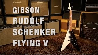 Gibson Rudolf Schenker Flying V Overview [upl. by Barnie]