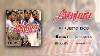 Aventura  Mi Puerto Rico [upl. by Lyndy]