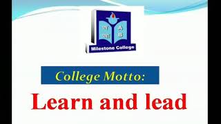 Milestone College Theme Song [upl. by Sosna649]