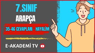 7Sınıf Yeni Arapça Sayfa 3546 Cevapları  Hayalim Mektep Yayınları Ses Dosyası [upl. by Ettesel780]