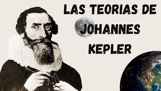 LAS TEORÍAS DE KEPLER [upl. by Mundt]