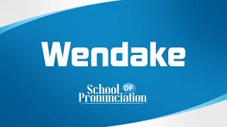 Learn How To Pronounce Wendake [upl. by Ahsiad499]