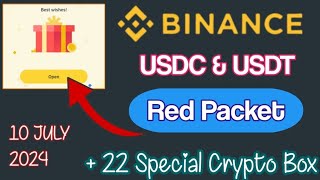 Binance red packet code today  USDC USDT RED Packets 10 JULY 2024 Cryptocurrency Box [upl. by Aihseyt644]