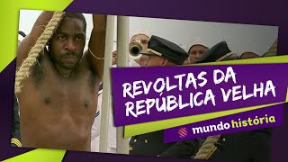 🗡️ Revoltas da República Velha Resumo  História  ENEM [upl. by Kipper]