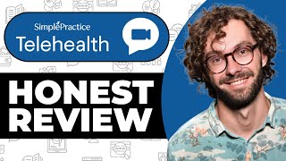 SimplePractice Telehealth Honest Review  Watch Before Using [upl. by Ajnek]