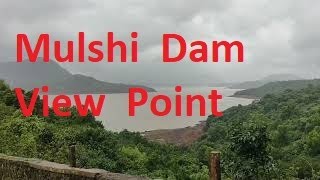 Mulshi Dam View Point Pune [upl. by Ycam]