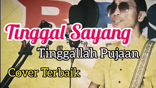 Tinggal Sayang Tinggallah Pujaan  Kenangan Yang Lama Menjelma Cover Terbaik Radho Lumud [upl. by Gagne]