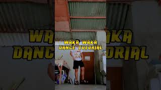 WAKA WAKA DANCE TUTORIAL  TIKTOK DANCE CHALLENGE [upl. by Cheffetz]