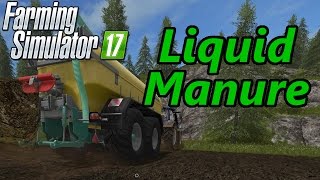 Farming Simulator 17 Tutorial  Liquid Manure Slurry amp Digestate [upl. by Launam961]