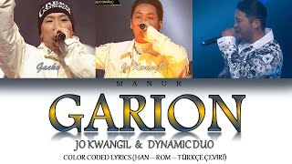 Jo KwangIl Ft Dynamic Duo  Garion 가리온 Han Rom Tr Show Me The Money 10 Color Coded Lyrics [upl. by Sadick458]