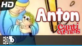 Anton Villancico Animado  Canticuentos [upl. by Halford]