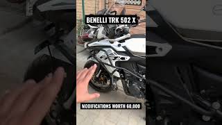 MODIFICATIONS WORTH 60000  BENELLI TRK 502 X [upl. by Sacksen69]