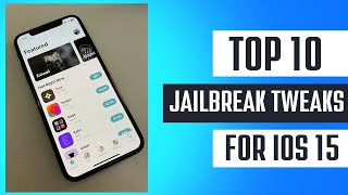 Top 10 Tweaks Compatible with Xina A15  iOS 15  1511 [upl. by Copp]