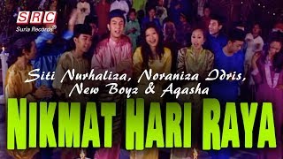 Siti Nurhaliza Noraniza Idris New Boyz amp Aqasha  Nikmat Hari Raya Official Music Video [upl. by Aneekat]