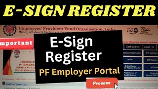 ESign Registration Process for employer to approve KYC without DSC  Esign register kaise kare [upl. by Oilla]