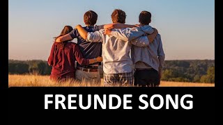 Freundschaftlieder  FREUNDE SONG  Beste Freunde Song  Lieder über Freundschaft Freundschaft Lied [upl. by Adiasteb]