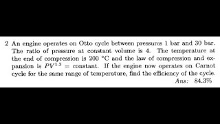 An engine operates on Otto cycle between pressures 1 bar and 30 bar The ratio of pressure at consta [upl. by Quiteris]