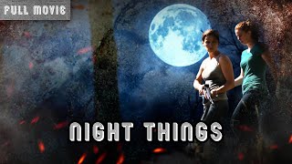 Night Things  English Full Movie  Horror Mystery SciFi [upl. by Rattan]