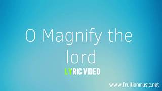 O Magnify the Lord Medium Key Instrumental with Lyrics [upl. by Damalis335]