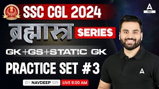 SSC CGL 2024  SSC CGL GK GS and Static GK Classes By Navdeep Sir  Practice Set 3 [upl. by Crandale]