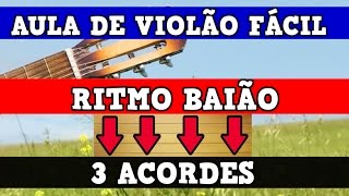 AULA DE VIOLÃƒO PARA INICIANTES  RITMO SIMPLIFICADO  3 ACORDES [upl. by Reese907]