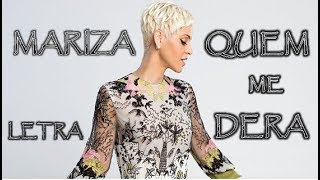 LETRA  LYRICS MARIZA  QUEM ME DERA [upl. by Neerod]