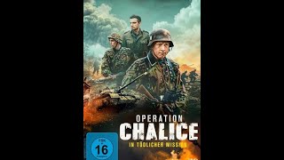 Operation Chalice In tödlicher Mission  Action Drama Krieg  Ganzer film deutsch [upl. by Wagshul833]