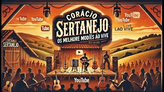 quot🎤 Coração Sertanejo Os Melhores Modões Ao Vivo 💔🎶quot [upl. by Assenav]