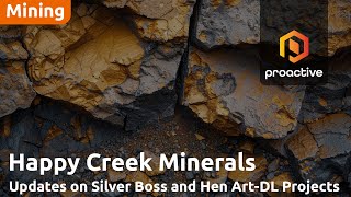 Happy Creek Minerals unveils promising results from 2024 fieldwork on Silverboss and HenDL projects [upl. by Towney23]