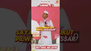 SABAR  USTADZ DASAD LATIF dasadlatif ceramahlucu [upl. by Joash]