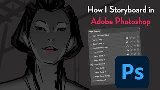 How I Storyboard in Adobe Photoshop [upl. by Noet997]