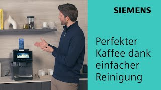 So einfach reinigst du deinen Kaffeevollautomaten  Siemens Kaffeevollautomat [upl. by Svoboda]