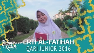 Qari Jr  Erti Al Fatihah [upl. by Portwine]