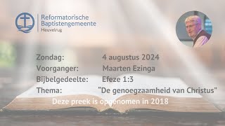 “De genoegzaamheid van Christus”  Efeze 13  Maarten Ezinga [upl. by Nyra25]