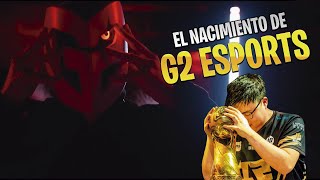 LA SERIE que CAMBIÓ PARA SIEMPRE la HISTORIA de G2 ESPORTS [upl. by Oicnecserc811]