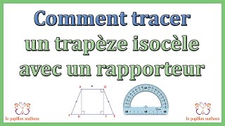 Comment tracer un trapèze isocèle avec un Rapporteur [upl. by Asher]