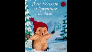 Petit hérisson et laventure de Noël [upl. by Catlee940]