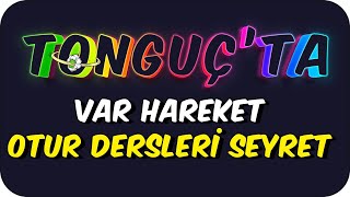 Tonguçta Var Hareket 🎵 KUVVETİN ETKİLERİ Şarkısı ✨ [upl. by Irot]