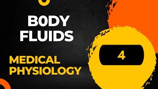 BODY FLUIDS 4  HUMAN PHYSIOLOGY  SEMBULINGAM MEDICAL PHYSIOLOGY [upl. by Koffler723]