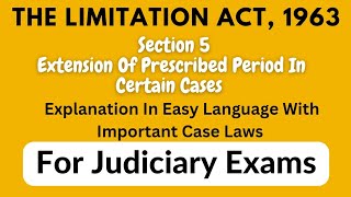 Section 5 Limitation Act  Important Case Laws  Judiciary [upl. by Lucey]