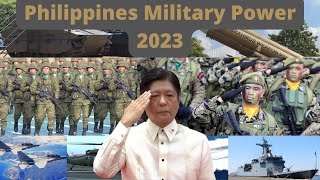 Philippines Military Power 2023 [upl. by Eenel]