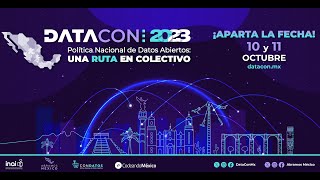 DATACON 2023 “Política Nacional de Datos Abiertos Una ruta en colectivo” [upl. by Chrisse580]