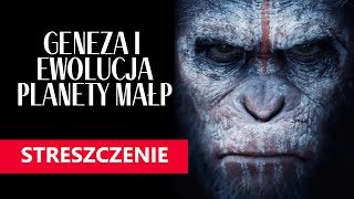 Geneza i Ewolucja Planety Małp  Streszczenie [upl. by Jonathon]