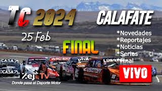 Turismo Carretera TC y TCP🔴🔴🏁 en VIVO  FINAL  CALAFATE 2024 [upl. by Aitnauq]