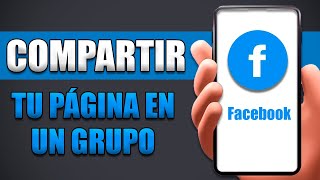 Cómo Compartir Mi Página De Facebook En Un Grupo Para Ganar Seguidores [upl. by Merete546]