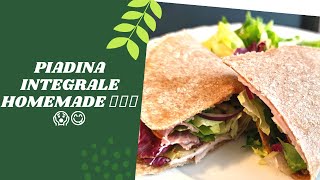 Piadina integrale con solo due ingredientiFatta in casaTortilla integral con solo dos ingredientes [upl. by Burk]